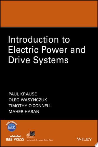Introduction to Electric Power and Drive Systems