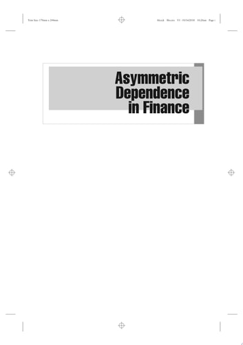 Asymmetric Dependence in Finance Diversification, Correlation and Portfolio Management in Market Downturns