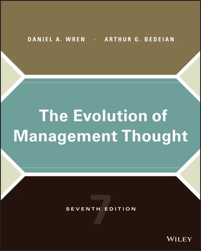 The Evolution of Management Thought