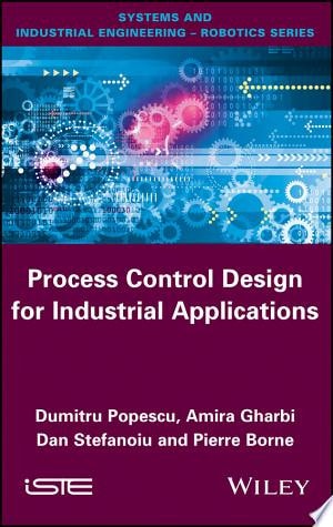 Process Control Design for Industrial Applications