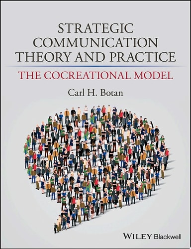 Strategic Communication Theory and Practice: The Cocreational Model