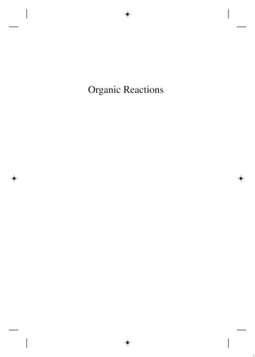 Organic Reactions, Volume 104