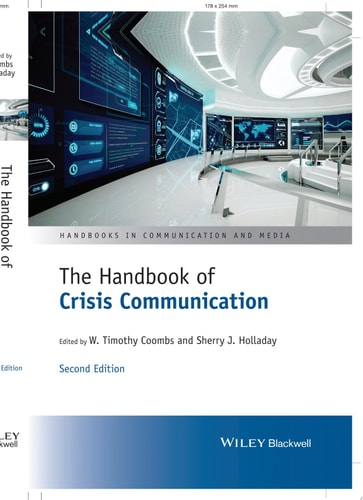 The Handbook of Crisis Communication