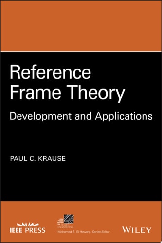 Reference Frame Theory Development and Applications