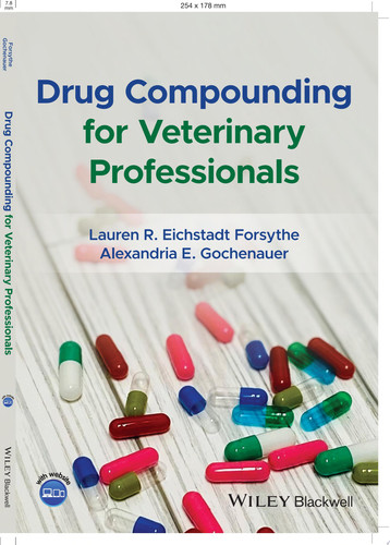 Drug Compounding for Veterinary Professionals