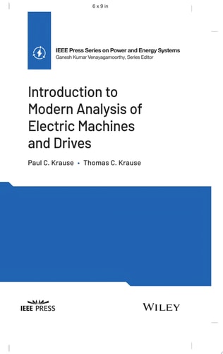 Introduction to Modern Analysis of Electric Machines and Drives