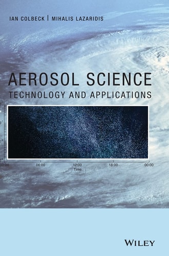Aerosol Science Technology and Applications