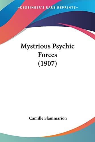 Mysterious Psychic Forces