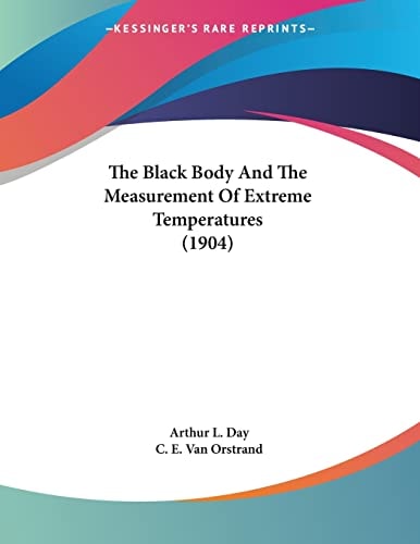 The Black Body And The Measurement Of Extreme Temperatures (1904)