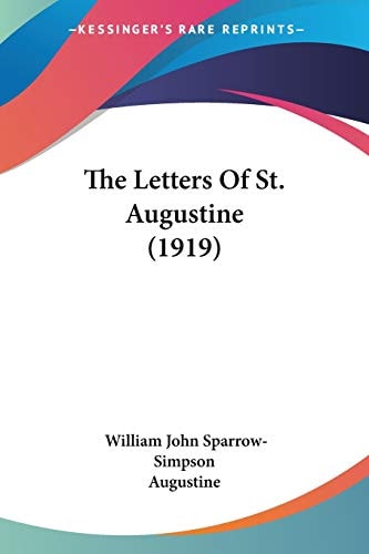 The Letters Of St. Augustine (1919)