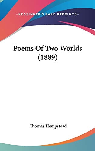 Poems Of Two Worlds (1889)