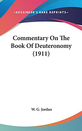 Commentary On The Book Of Deuteronomy (1911)