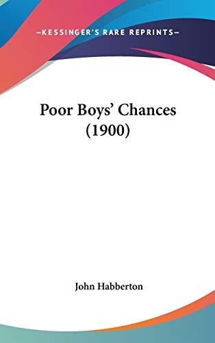 Poor Boys' Chances (1900)