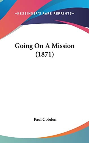 Going On A Mission (1871)