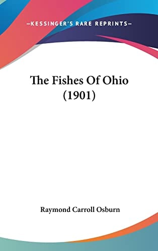 The Fishes Of Ohio (1901)