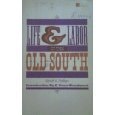 Life & Labor in the Old South