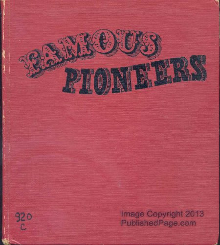 Famous Pioneers For Young People