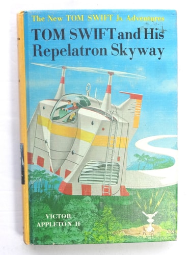 Tom Swift and His Repelatron Skyway