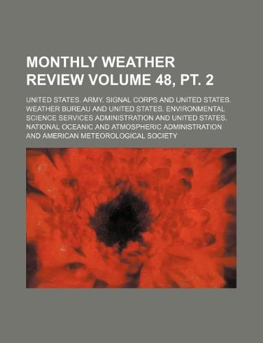 Monthly weather review Volume 48, pt. 2