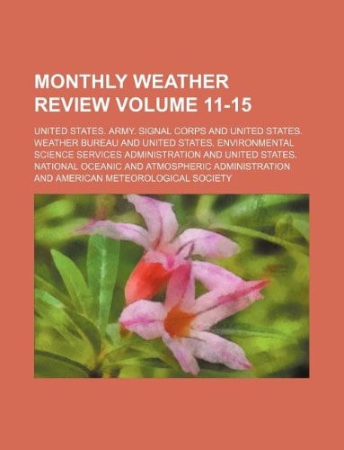 Monthly weather review Volume 11-15
