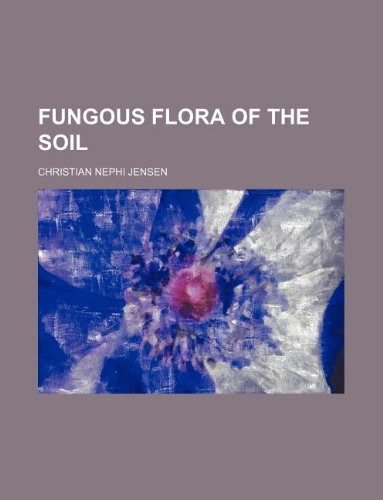 Fungous flora of the soil