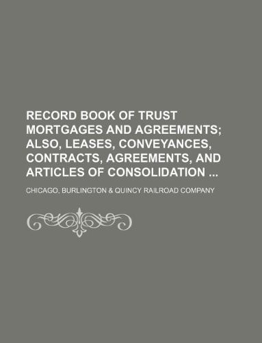 Record book of trust mortgages and agreements