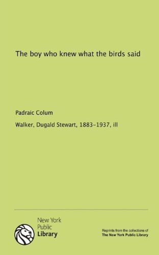 The boy who knew what the birds said