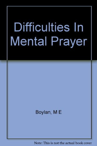 Difficulties in mental prayer
