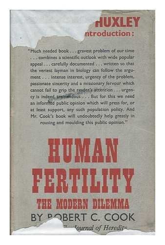 Human fertility: The modern dilemma;