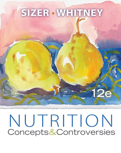 Nutrition Concepts and Controversies