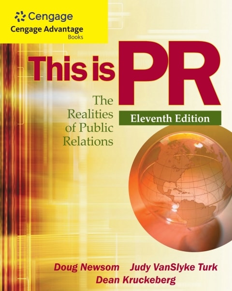 Cengage Advantage Books: This is PR: The Realities of Public Relations