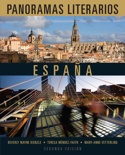 Panoramas literarios: Espana (World Languages)