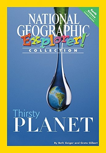 Explorer Books (Pioneer Science: Earth Science): Thirsty Planet