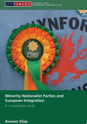 Minority Nationalist Parties and European Integration