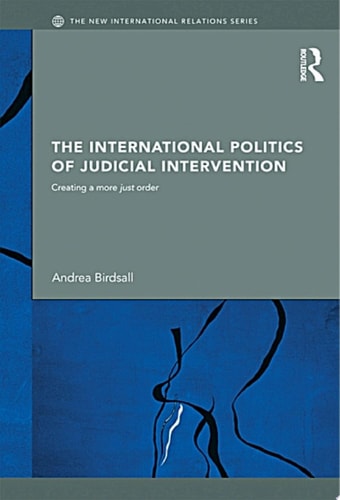 The International Politics of Judicial Intervention