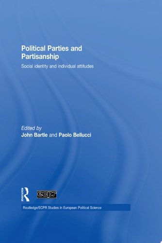 Political Parties and Partisanship Social identity and individual attitudes