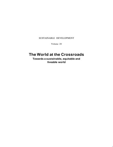 World at the Crossroads Towards a sustainable, equitable and liveable world