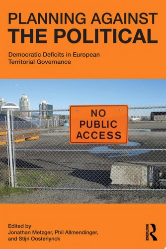 Planning Against the Political Democratic Deficits in European Territorial Governance