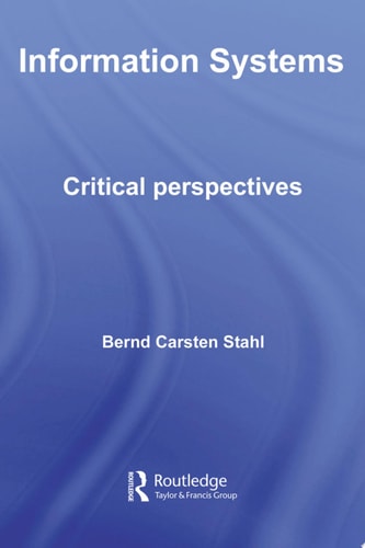 Information Systems Critical Perspectives