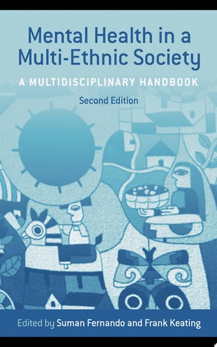 Mental Health in a Multi-Ethnic Society A Multidisciplinary Handbook