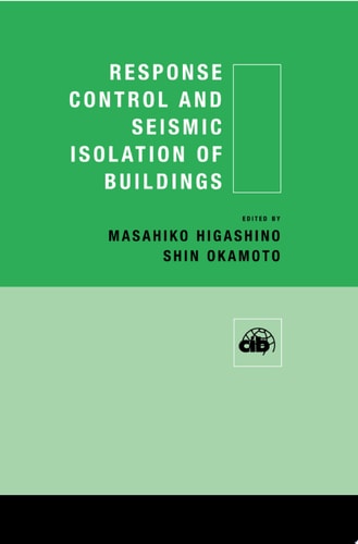 Response Control and Seismic Isolation of Buildings