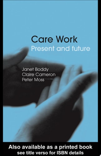 Care Work Present and Future
