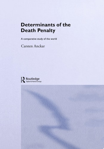 Determinants of the Death Penalty A Comparative Study of the World