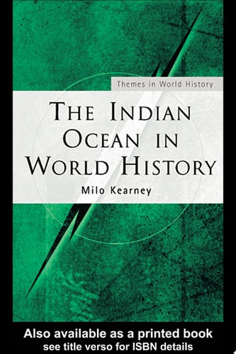 The Indian Ocean in World History