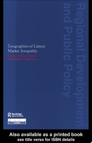 Geographies of Labour Market Inequality