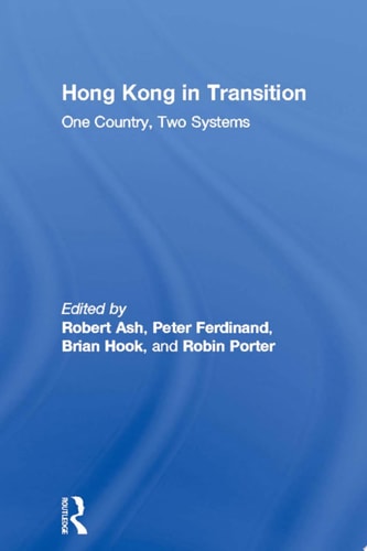 Hong Kong in Transition One Country, Two Systems