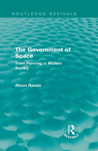 The Government of Space (Routledge Revivals)