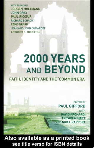 2000 Years and Beyond Faith, Identity and the 'Commmon Era'