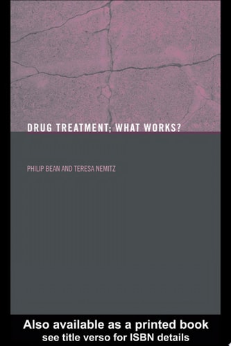 Drug Treatment What Works?