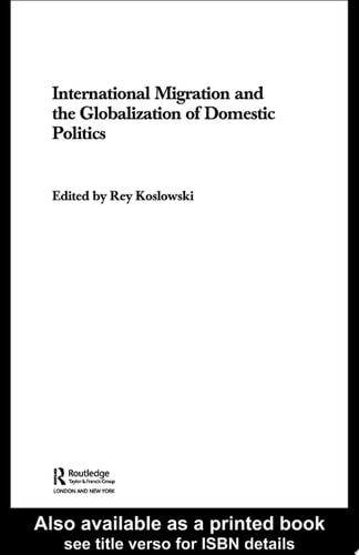 International Migration and Globalization of Domestic Politics